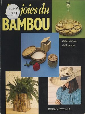 cover image of Les joies du bambou